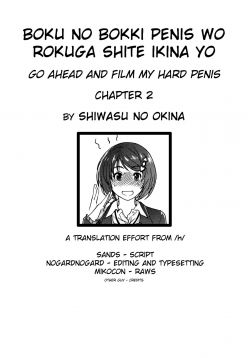 Boku no Bokki Penis o Rokuga Shite Ikina Yo | Go Ahead and Film My Hard Penis Ch. 2