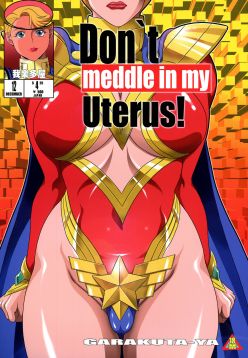 (C87)  Don`t meddle in my uterus! (Uchi no Musume ni Te o Dasuna!)