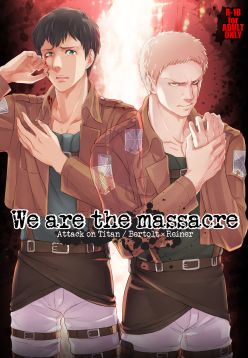 We are the Massacre (Shingeki no Kyojin)