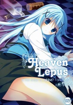 (C89)  Heaven Lepus (Gochuumon wa Usagi Desu ka?)