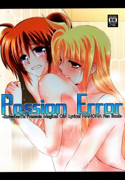 (Puniket 31)  Passion Error (Mahou Shoujo Lyrical Nanoha)