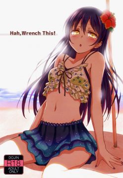 (C88)  Hah,Wrench This! (Love Live!)