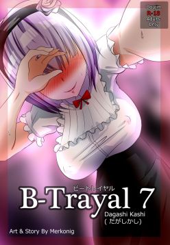 B-Trayal 7 (Dagashi Kashi)