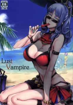 (C92)  Lust Vampire (Fate/Grand Order)  =The Lost Light=