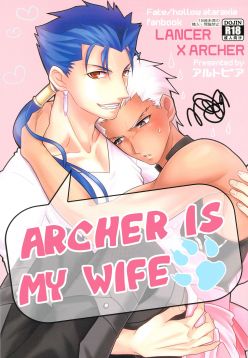Archer wa Ore no Yome | Archer Is My Wife (Fate/hollow ataraxia)