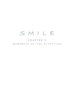 Smile Ch.05 - Memories of the Affection