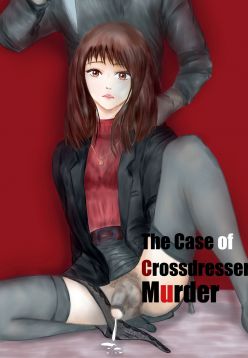 The case of crossdresser murder (eng)
