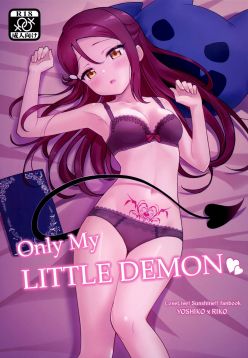 (C95)  Only My Little Demon (Love Live! Sunshine!!)
