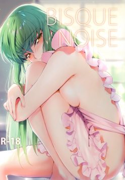 (C95)  Bisque Noise (Code Geass: Lelouch of the Rebellion)