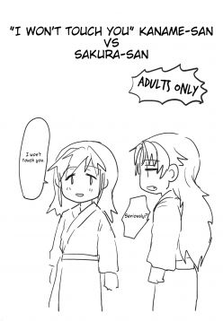 (Mou Nanimo Kowakunai 26)  Sawaranai Kaname-san VS Sakura-san | "I Won't Touch you" Kaname-san VS Sakura-san (Puella Magi Madoka Magica)