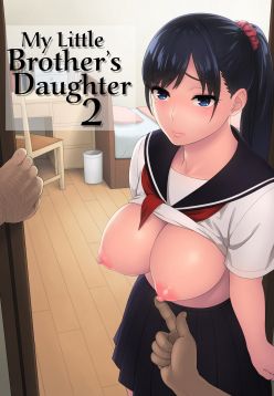 (C95)  Otouto no Musume 2 | My Little Brother's Daughter 2  =LWB=