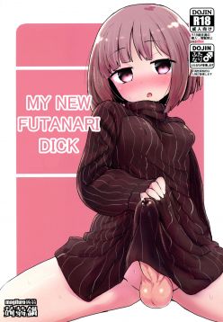 (Futaket 15)  Haetate Futanari Ochinchin | My New Futanari Dick
