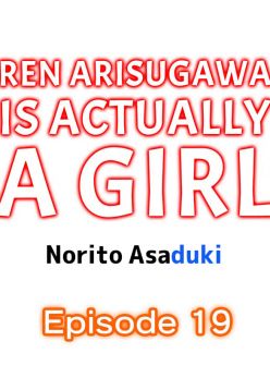 Ren Arisugawa Is Actually A Girl (Ch. 19 - 27) (English)