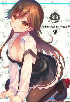(C96)  Admiral Is Mine♥ 2 (Kantai Collection -KanColle-)