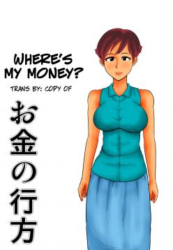 Okane no Yukue | Where's My Money?