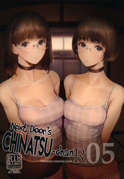 (C97)  Tonari no Chinatsu-chan R 05 | Next Door's Chinatsu-chan R 05