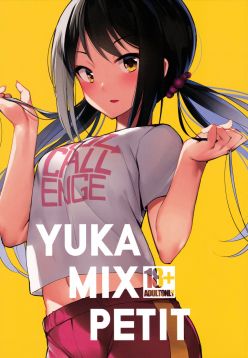 (C93)  YUKA MIX PETITE (THE CINDERELLA GIRLS)