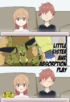 Little Sister and Absorption Play