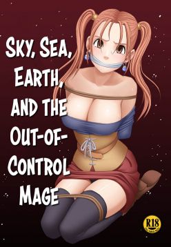 Sora to Umi to Daichi to Midasareshi Onna Madoushi R | Sky, sea, earth, and the out-of-control mage (Dragon Quest VIII)