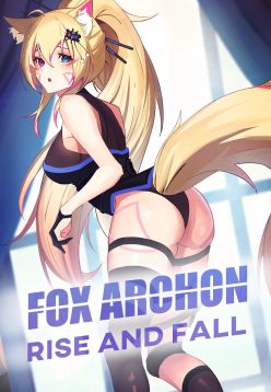 Fox Archon: Fall And Rise Chapter 1