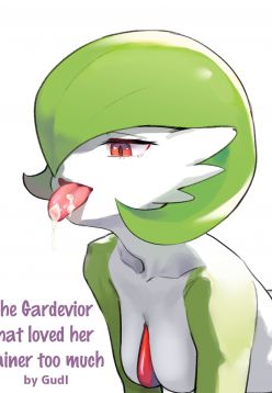 The Gardevior that loved her trainer too much