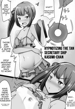 Hypnotizing the Tan Secretary Ship, Kasumi-Chan