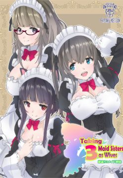 Taking 3 Maid Sisters As Wives