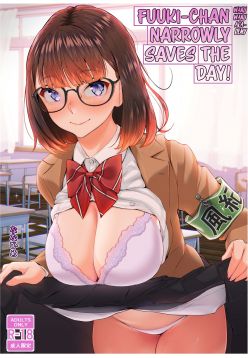 Fuuki-chan Kikiippatsu!! | Fuuki-chan Narrowly Saves The Day!