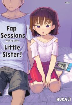 Imouto to Nuku | Fap Sessions with my Little Sister!