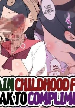 Jimikei Osananajimi o Homeotosu! | My Plain Childhood Friend is Weak to Compliments!!