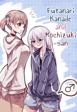 Futanari Kanade and Mochizuki-san