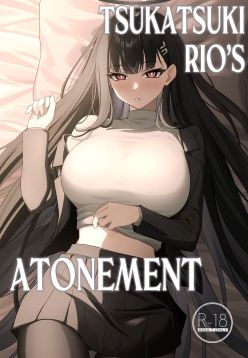 Tsukatsuki Rio’s Atonement