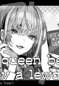 That queen bee is actually a lewd slut 3