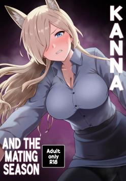 Kanna to Hatsujouki | Kanna And The Mating Season