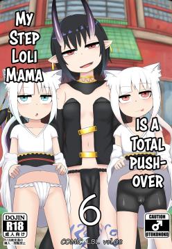 Loli Baba Okaa-san wa Oshi ni Yowai 6 | My Loli Mama is a Total Pushover 6