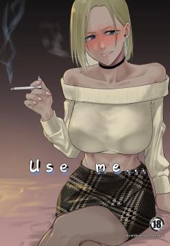 Atashi wo…. | Use me...