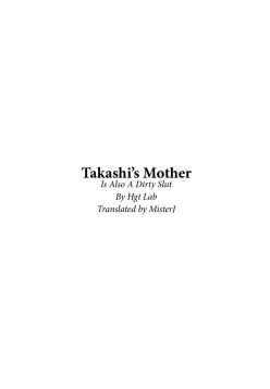 Takashi's Mom Is Also A Dirty Slut